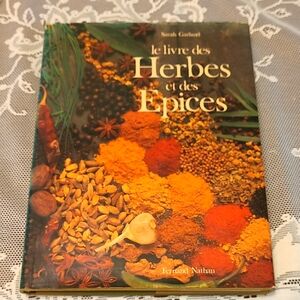 French Herbs And Spices Reference & Recipe Book Le LIVRE 1979 Vtg